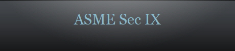 ASME Sec IX